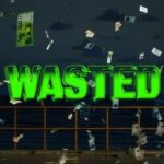 Wasted
