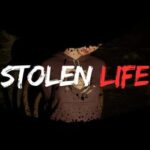 Stolen Life
