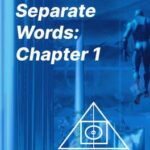 Windows Separate Worlds: Chapter 1