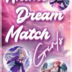 Anime Dream Match: Girls
