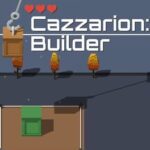 Cazzarion: Builder