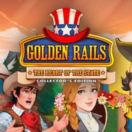 Golden Rails: The Heart of the State – Collector’s Edition