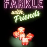 Farkle with Friends