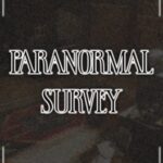 Paranormal Survey