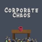 Corporate Chaos
