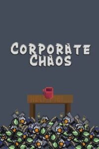Corporate Chaos