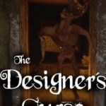 The Designer's Curse Chapter 2: Forgotten Horrors