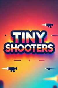 Tiny Shooters