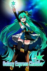 Galaxy Express Chaldea