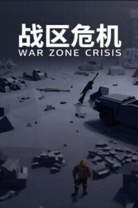 The War Zone Crisis