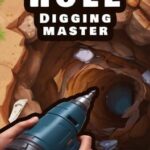 Hole Digging Master