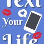 Text Your Life