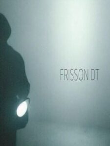 Frisson DT