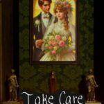 Take Care (of Me)