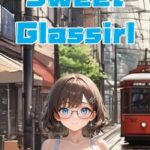 Sweet Glassirl