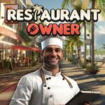 Restaurant Owner: A Restaurant Simulator