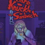 Bare Knuckle Sandwich