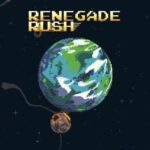 Renegade Rush