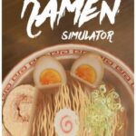 Ramen Simulator