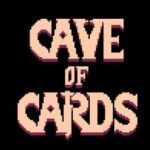 Cave of Cards