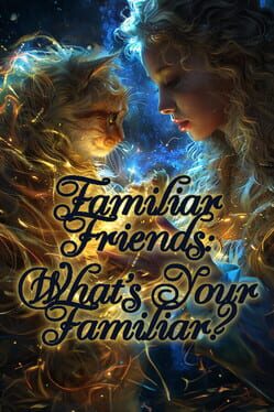 Familiar Friends: What’s Your Familiar?