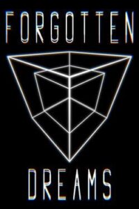 Forgotten Dreams