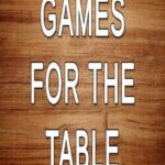 Games For The Table
