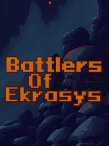 Battlers of Ekrasys