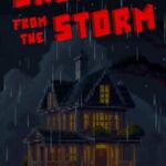 Shelter from the Storm