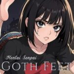 Hentai Senpai: Goth Feet