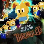 Black Mirror: Thronglets