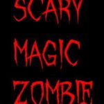Scary Magic Zombie