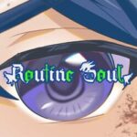 Routine Soul
