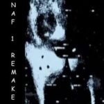 FNAF 1 Remake