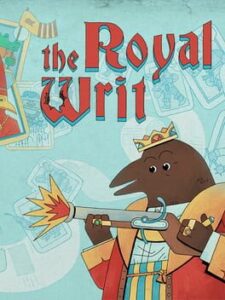 The Royal Writ