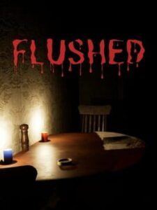 Flushed