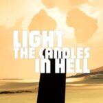 Light the Candles in Hell