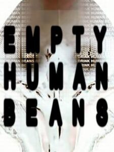 Empty Human Beans
