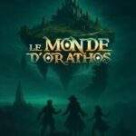Le monde d'orathos