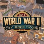 World War II City Rebirth Tycoon