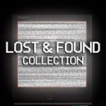 Lost & Found Collection