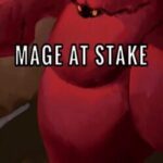Mage at Stake