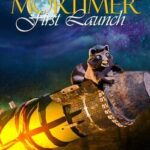 Mortimer: First Launch