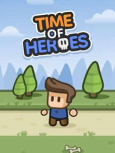 Time of Heroes