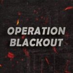 Operation Blackout
