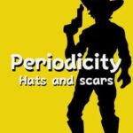 Periodicity: Hats and Scars