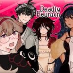 Deadly Reunion
