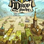 Drop Duchy