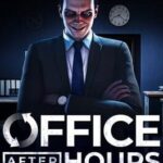 Office After Hours