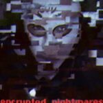 Encrypted_Nightmares